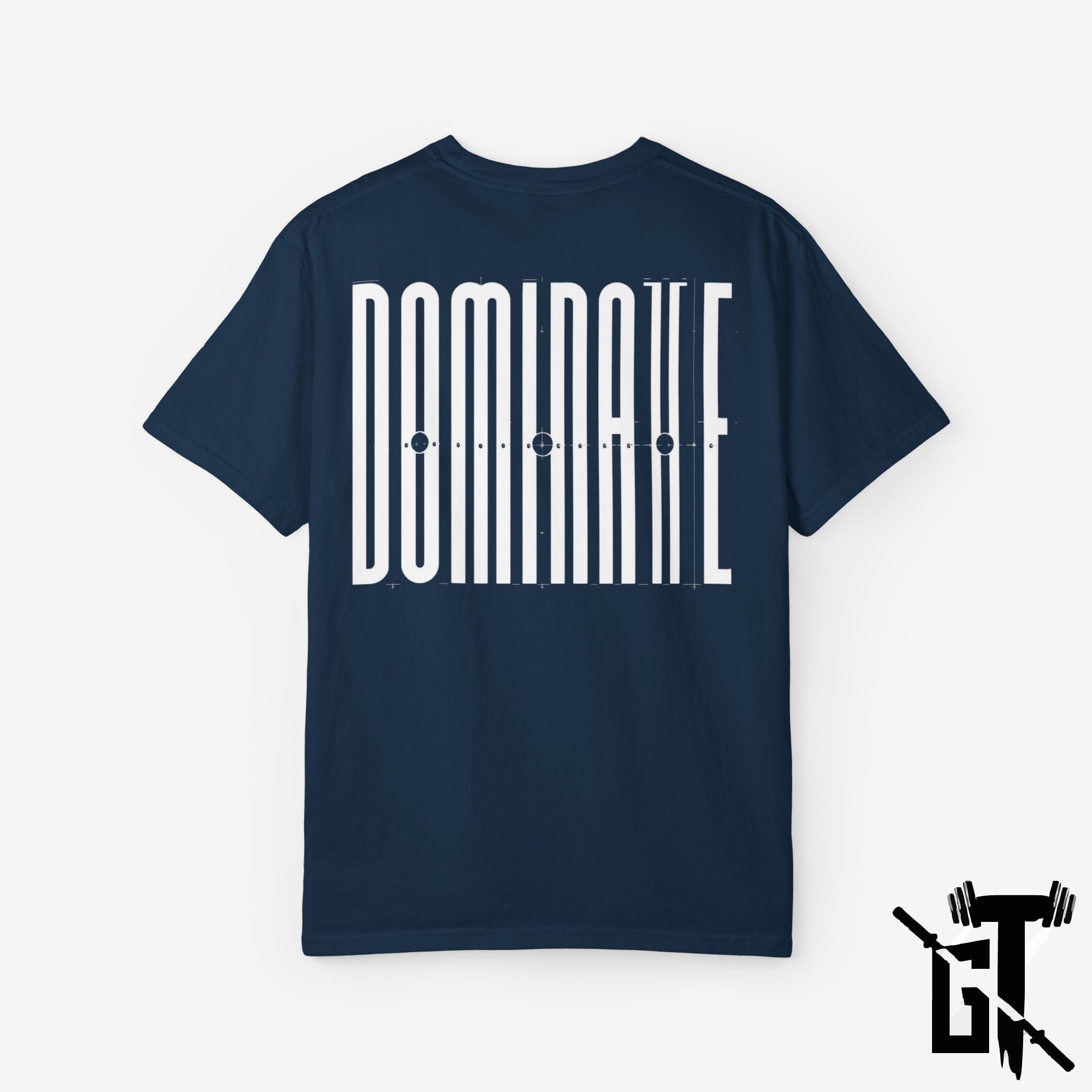 "Dominate" GYM T-Shirt
