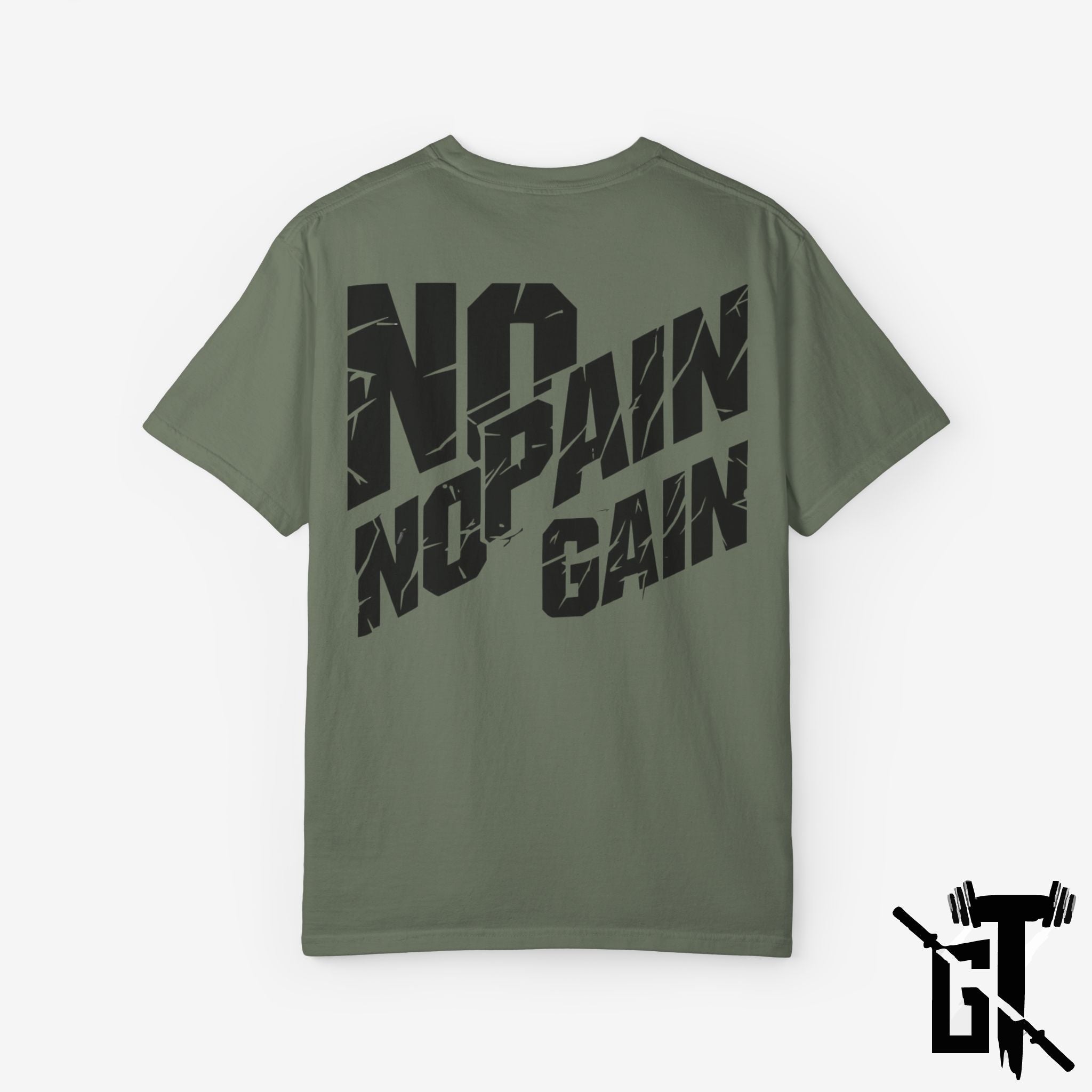 No Pain No Gain T-Shirt