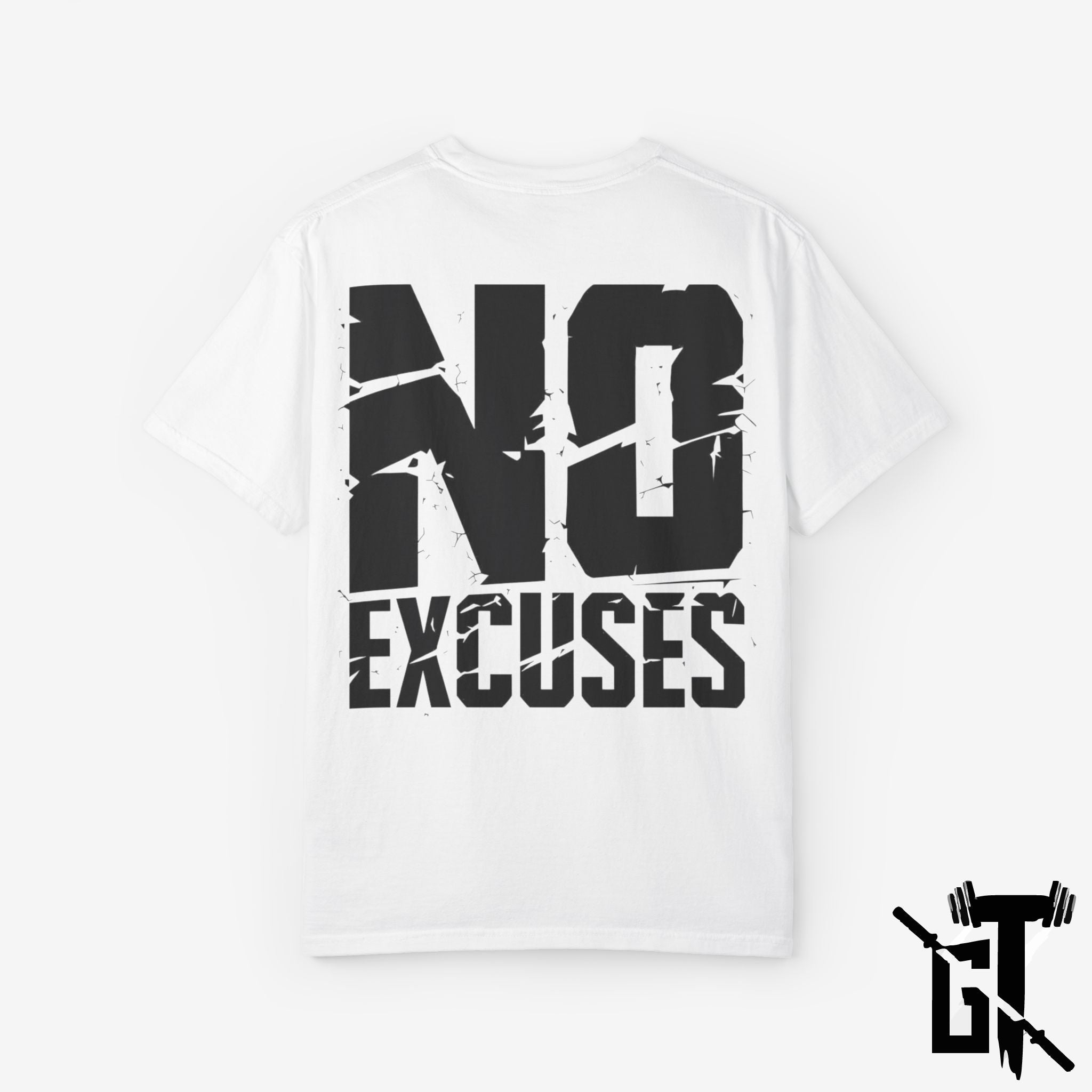 No Excuses GYM T-Shirt