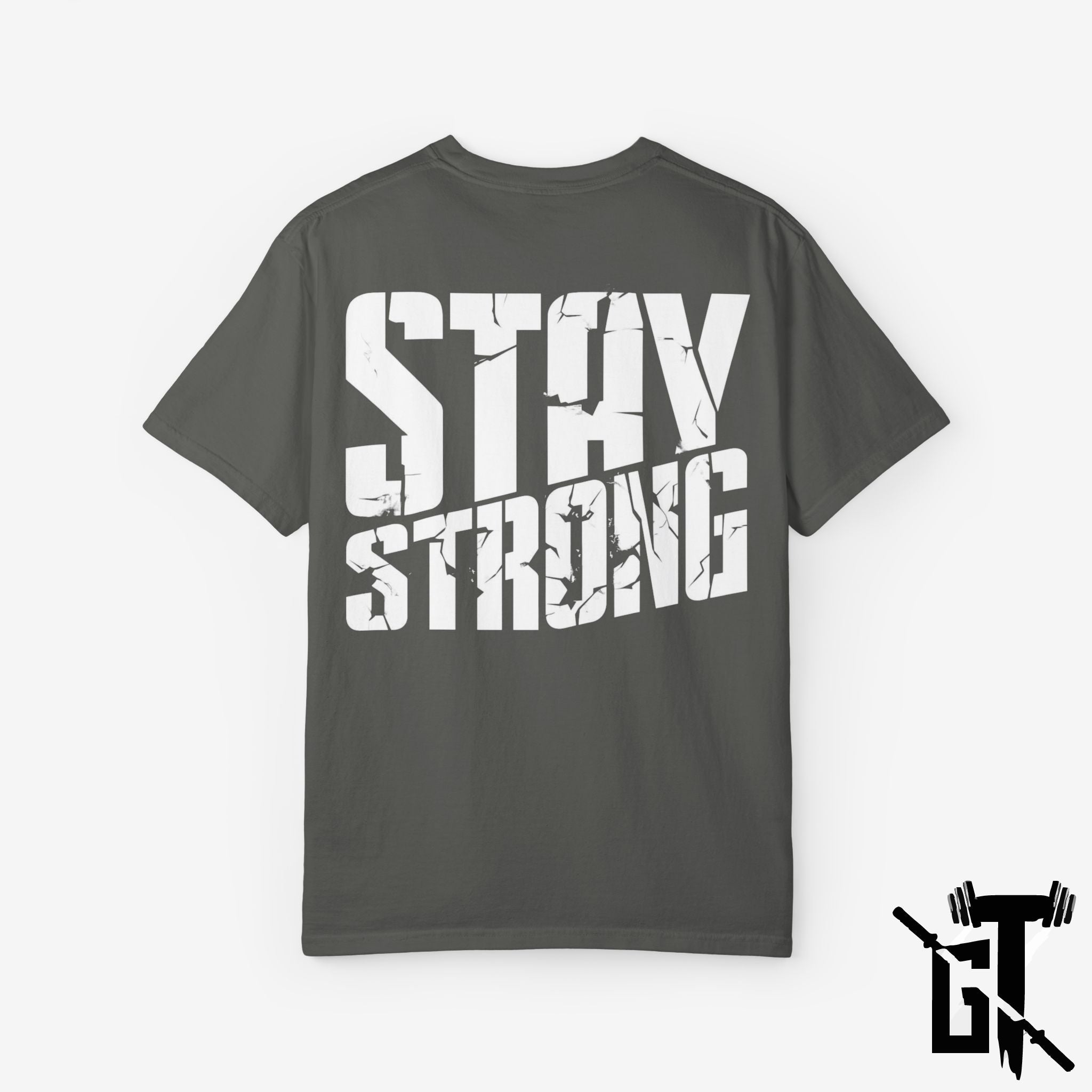 Stay Strong GYM T-Shirt