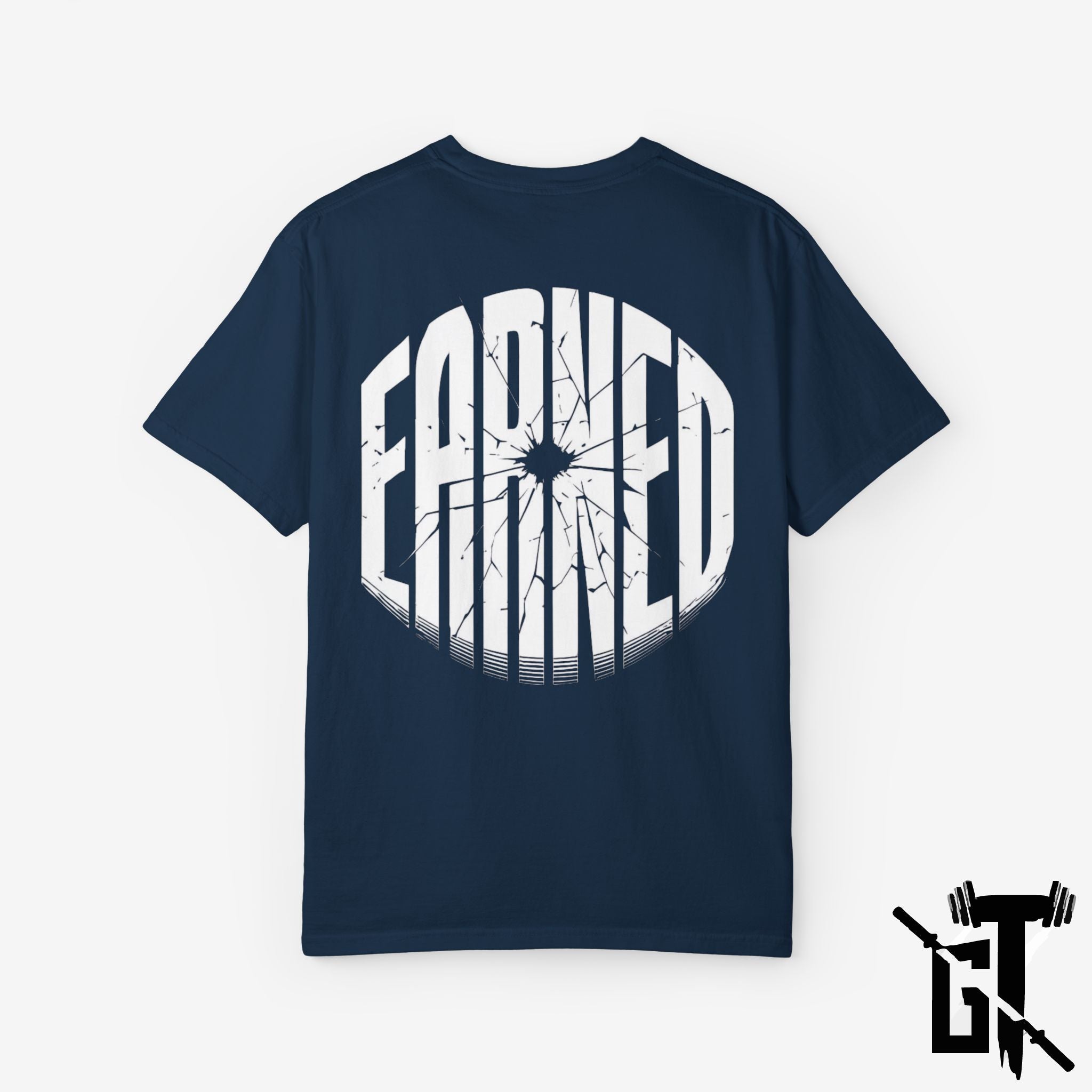 Earned GYM T-Shirt
