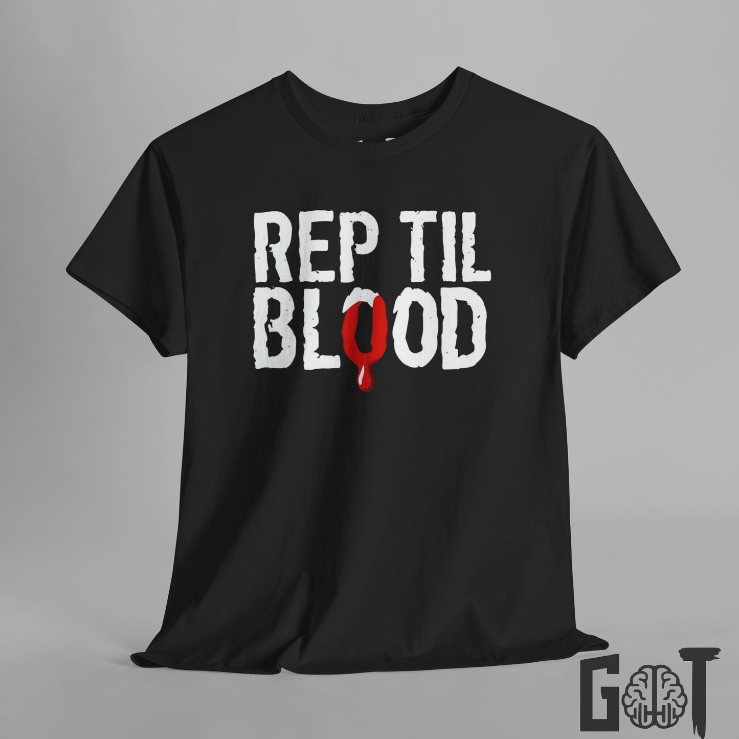 Rep Til Blood  Gym Motivational Tee