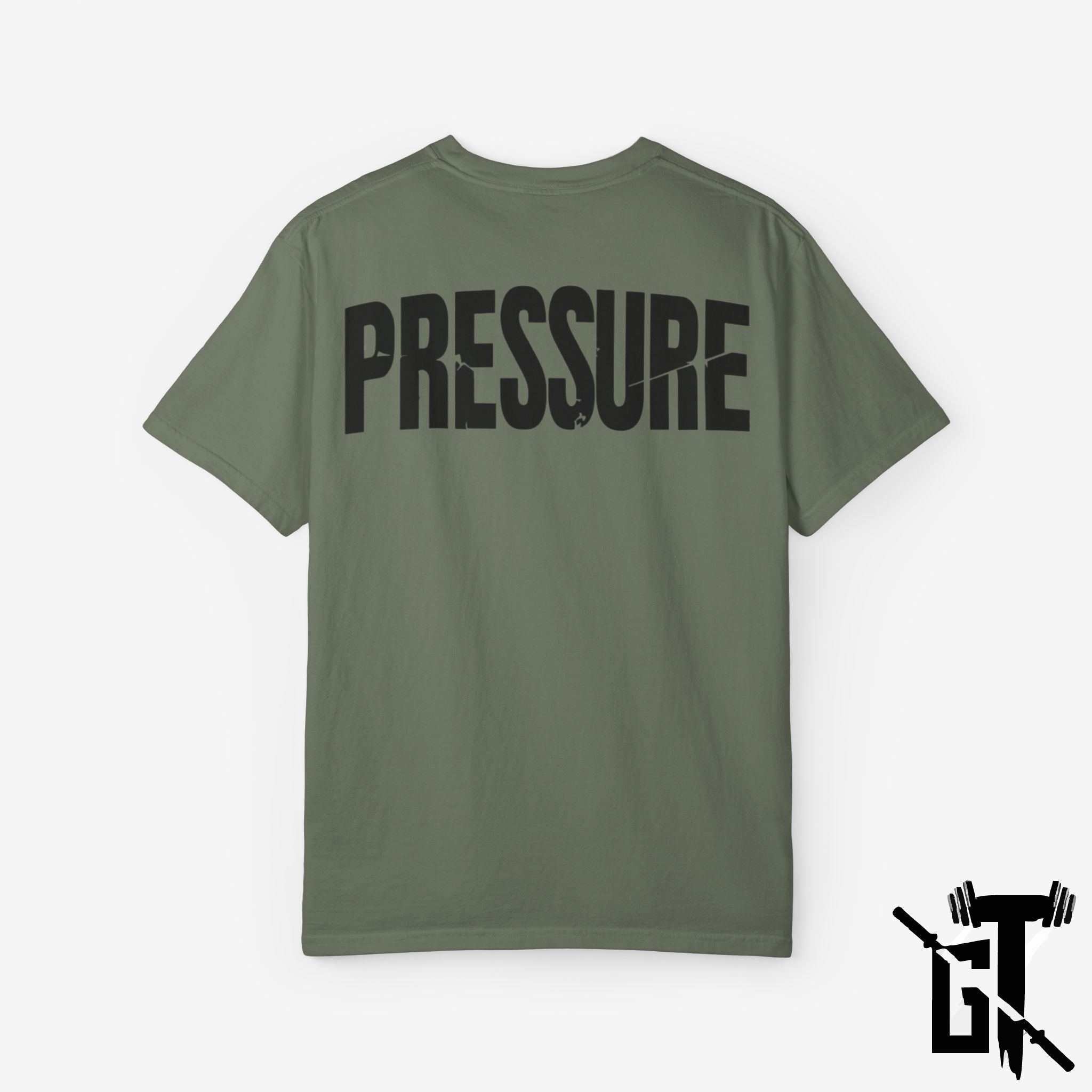 "Pressure" GYM T-Shirt