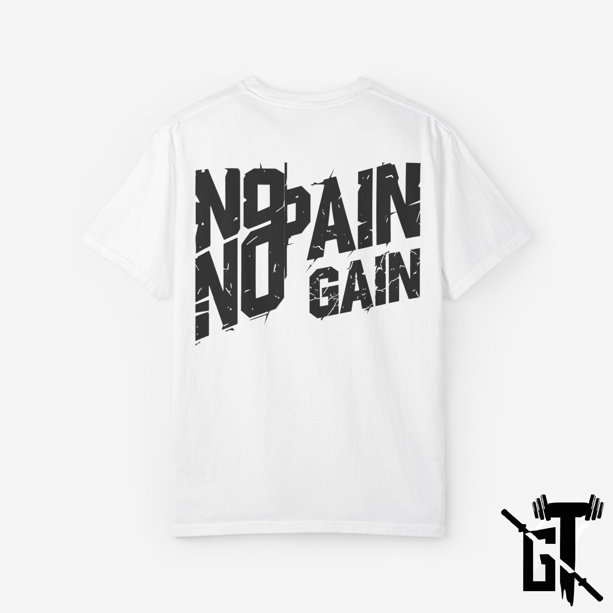 No Pain No Gain GYM T-Shirt