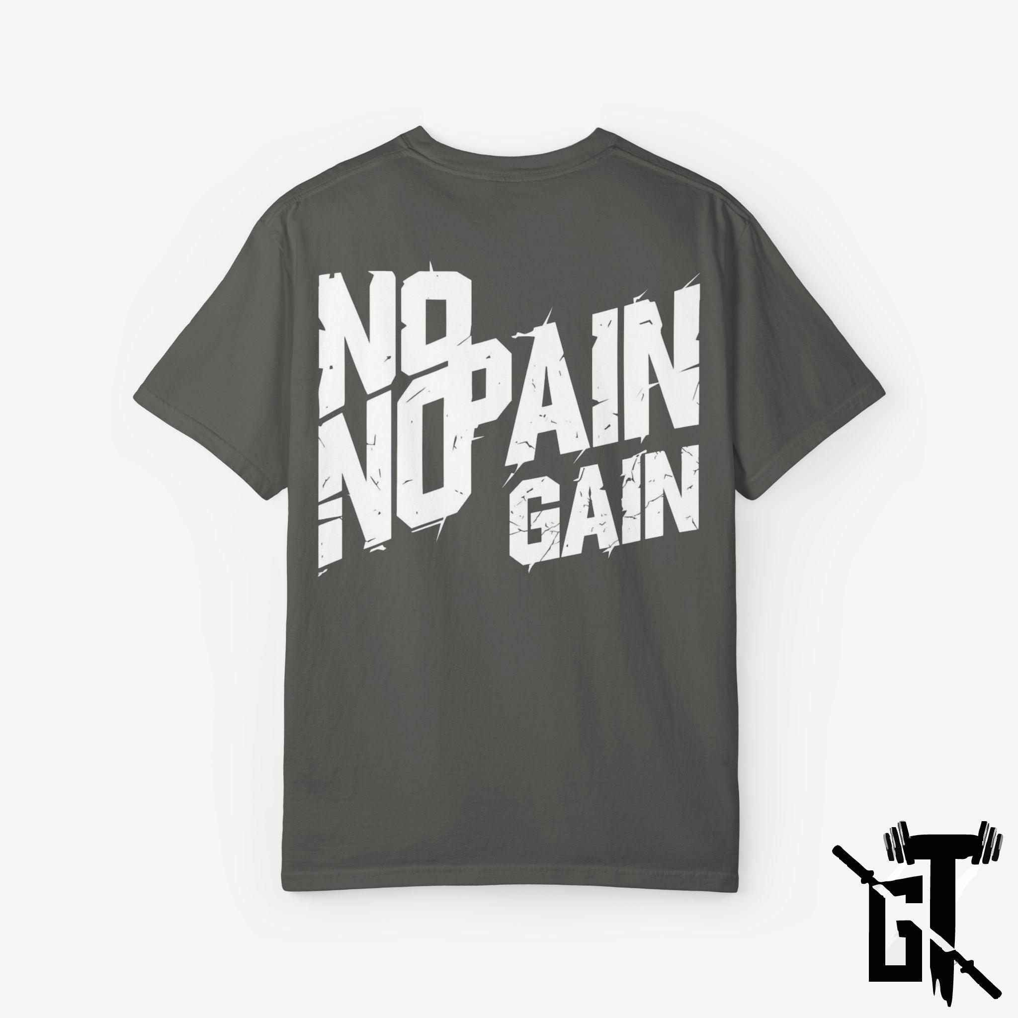 No Pain No Gain GYM T-Shirt