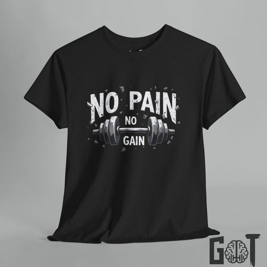 No Pain No Gain Gym Shirt