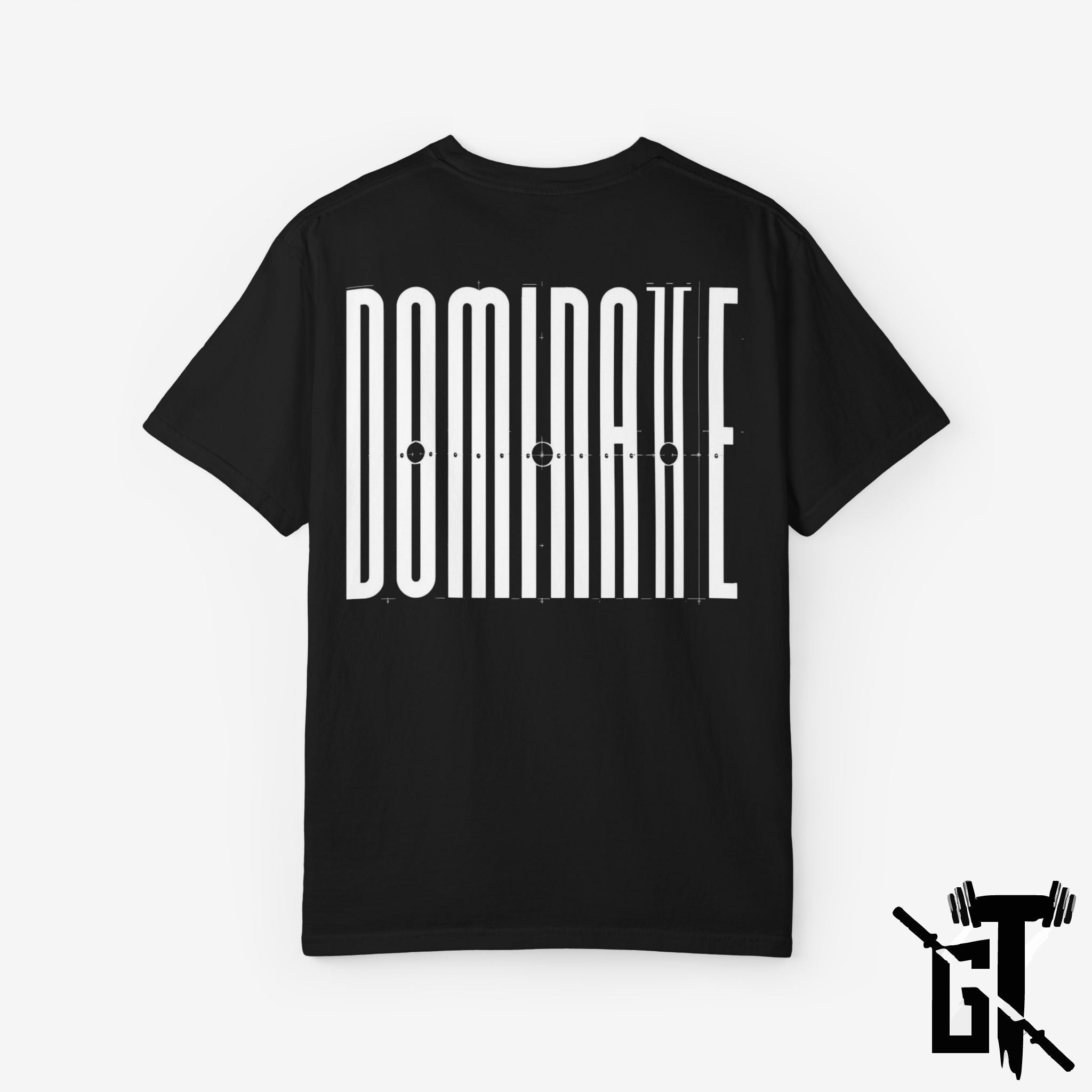 "Dominate" GYM T-Shirt