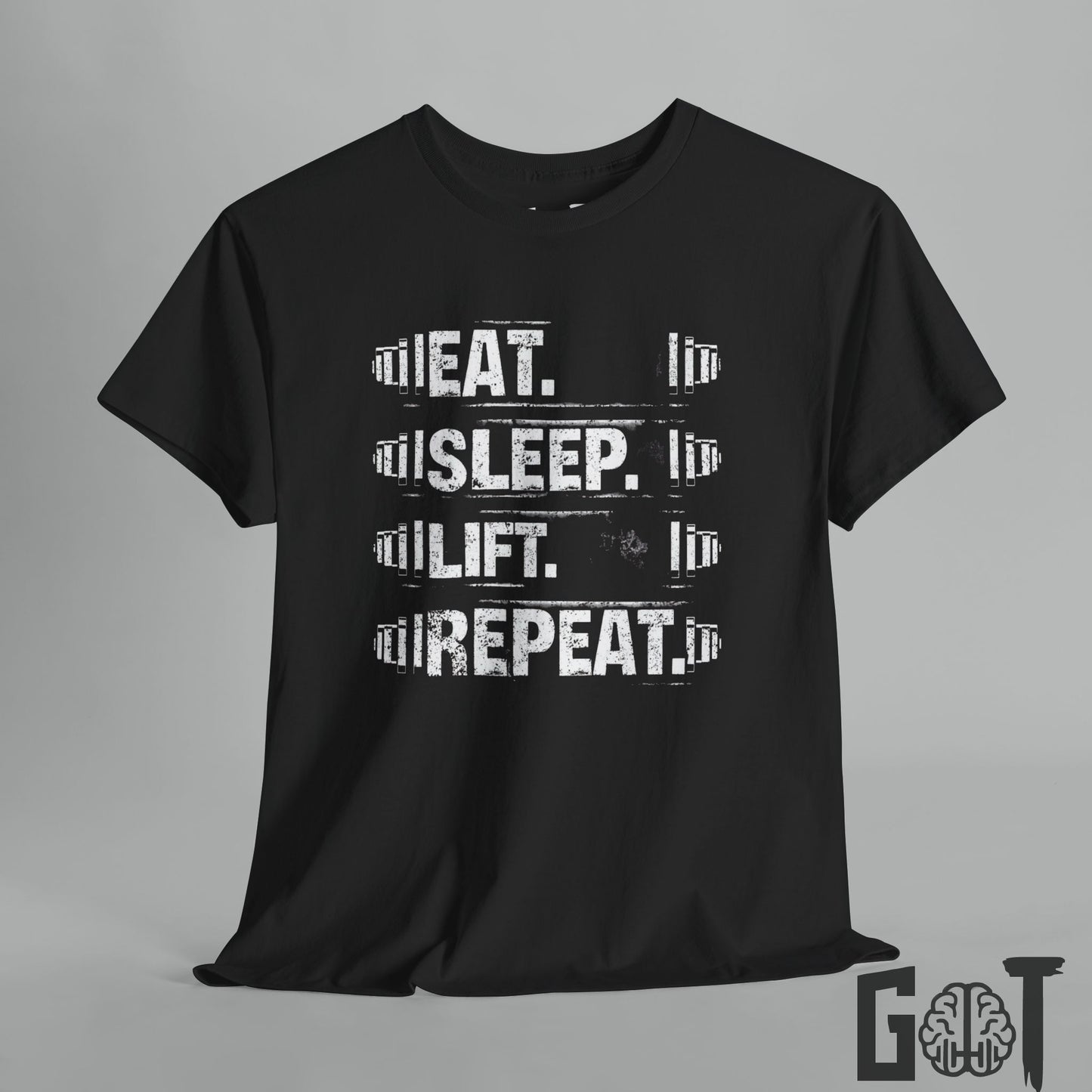 Eat. Sleep. Lift. Repeat. Workout T-Shirt