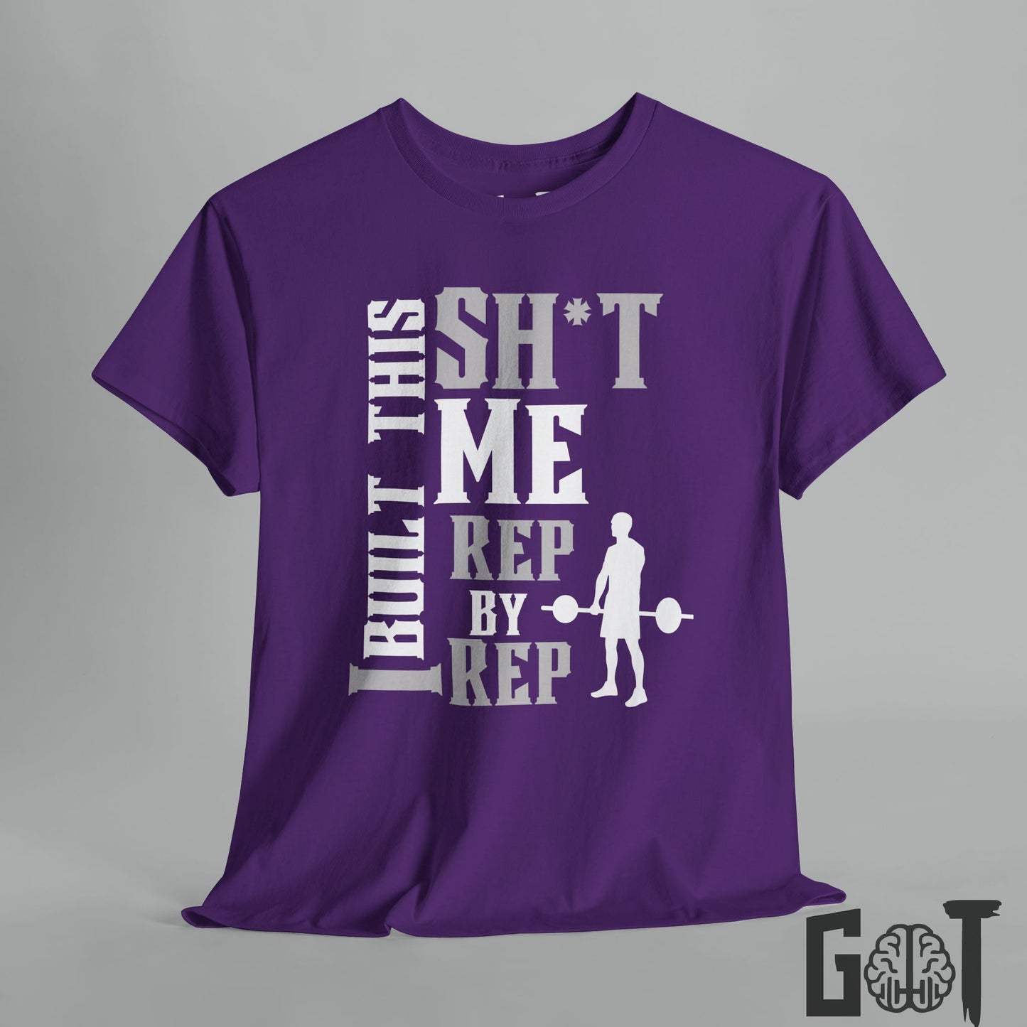 Motivational Workout Tee 'I Built This Sh*t'