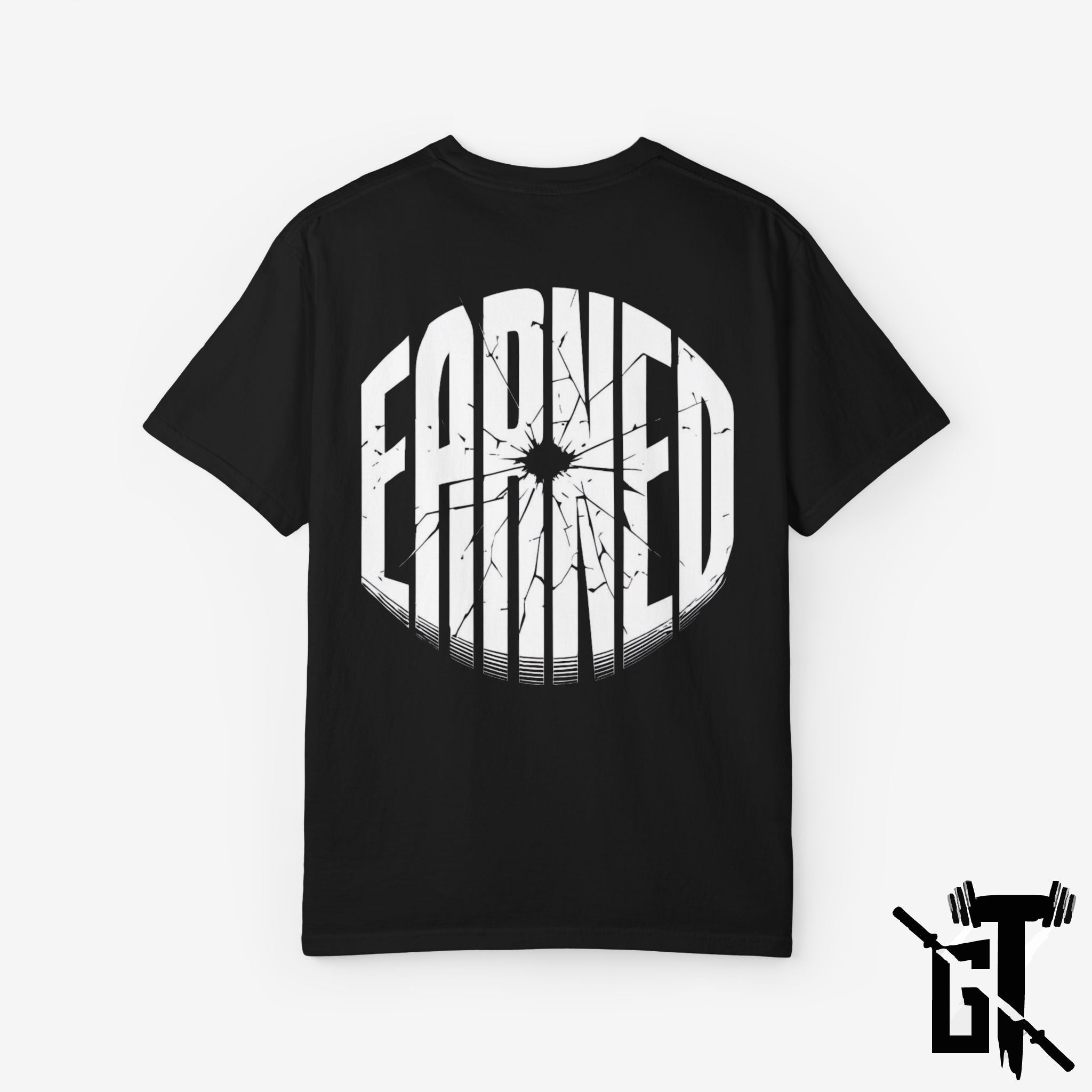Earned GYM T-Shirt