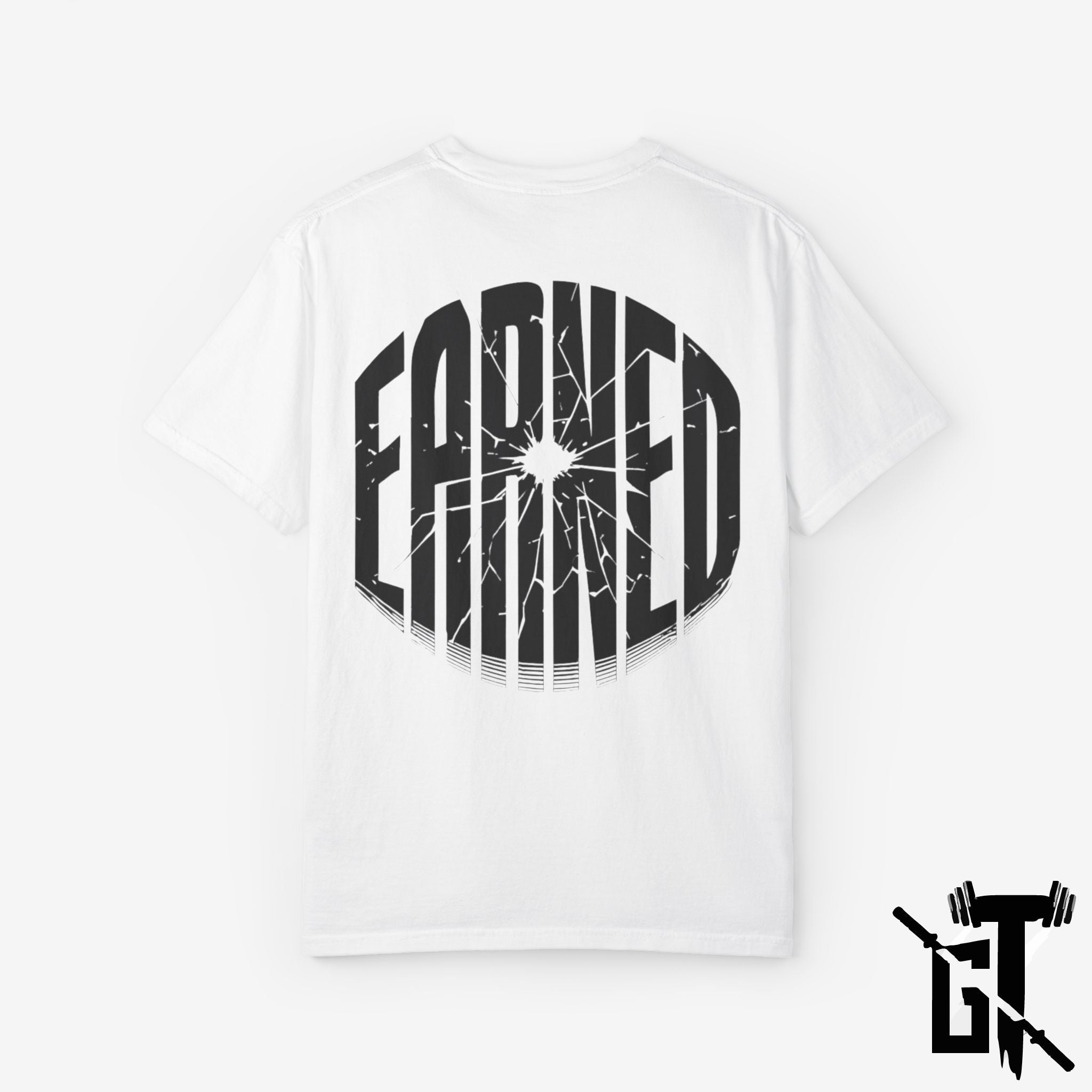 Earned GYM T-Shirt