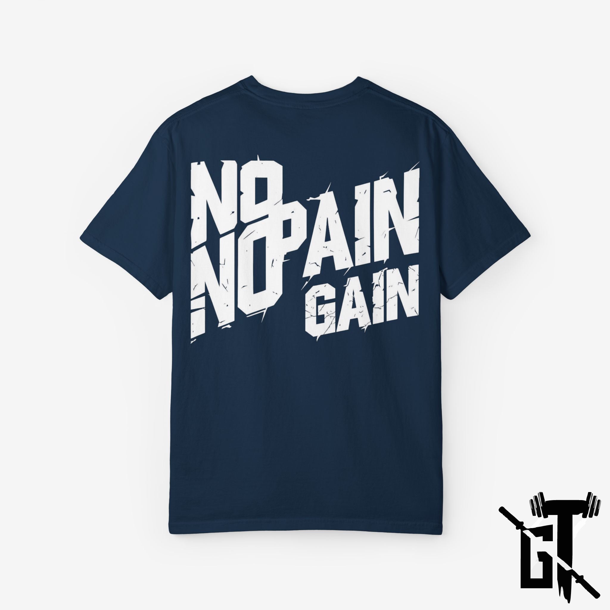 No Pain No Gain GYM T-Shirt