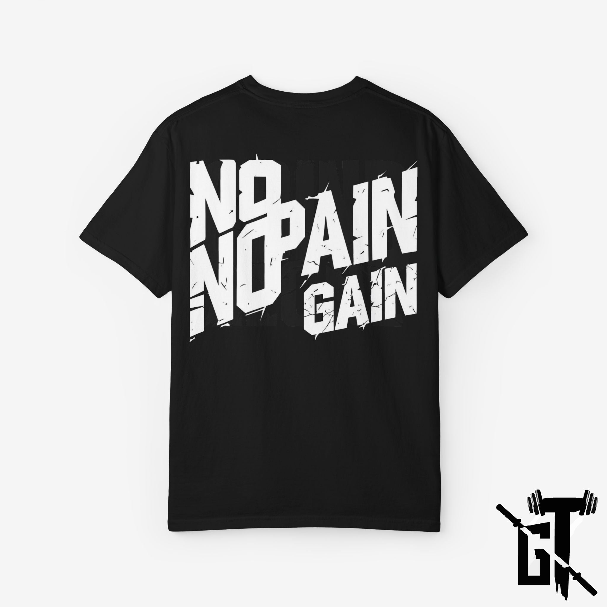 No Pain No Gain GYM T-Shirt