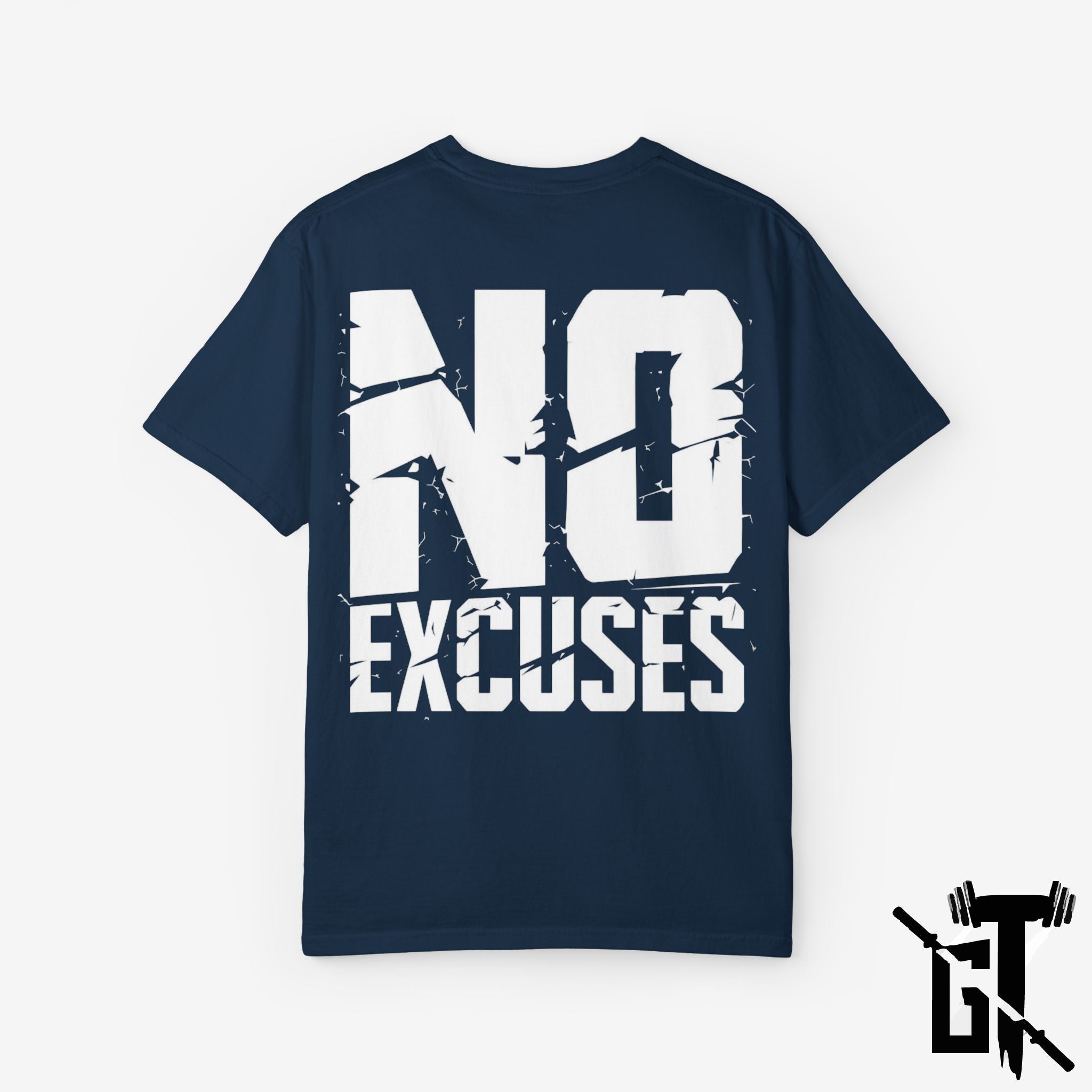 No Excuses GYM T-Shirt